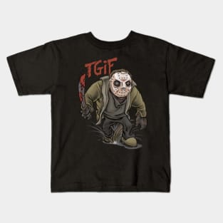 TGIF the 13th Kids T-Shirt